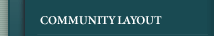 Community Layout